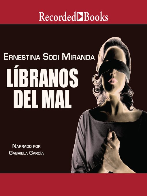 Title details for Libranos del mal (Deliver Us from Evil) by Ernestina Sodi - Available